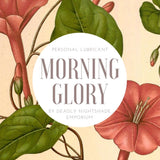 Morning Glory Personal Lubricant